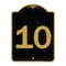 Signmission Designer Series Sign-Sign W/ Number 10, Black & Gold Aluminum Sign, 18" x 24", BG-1824-22912 A-DES-BG-1824-22912 - alternate 1